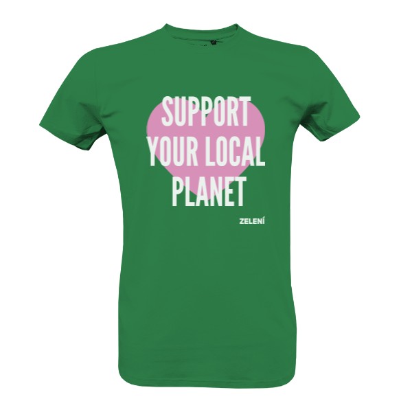 100% bio tričko Support your local planet – zelená, pánské