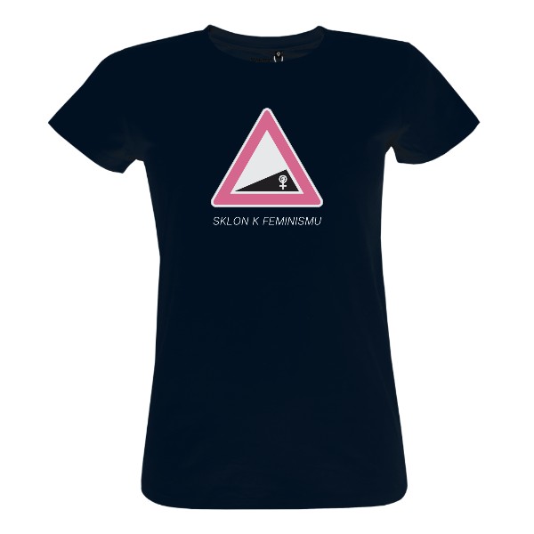 100% BIO tričko "Sklon k feminismu" - dámské