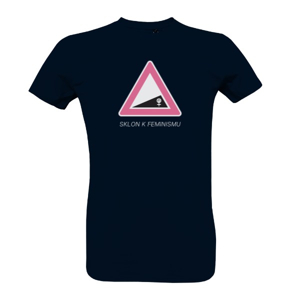 100% BIO tričko "Sklon k feminismu" - pánské výprodej