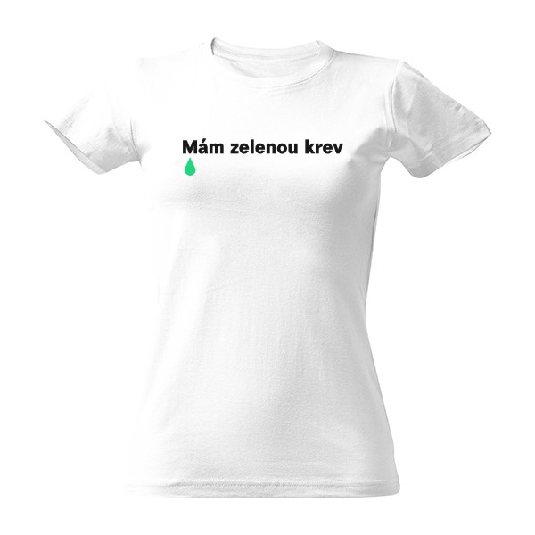 Zelená krev, bílé, dámské